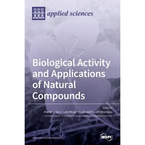 Biological Activity and Applications of Natural Compounds