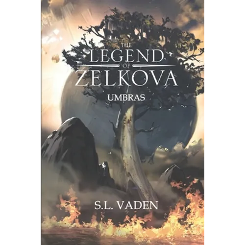 The Legend of Zelkova: Umbras