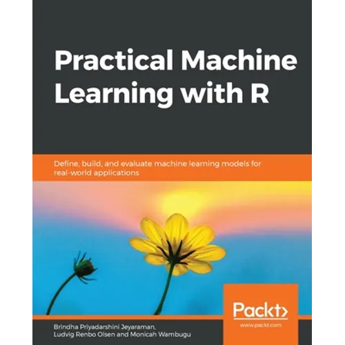 Practical Machine Learning with R
