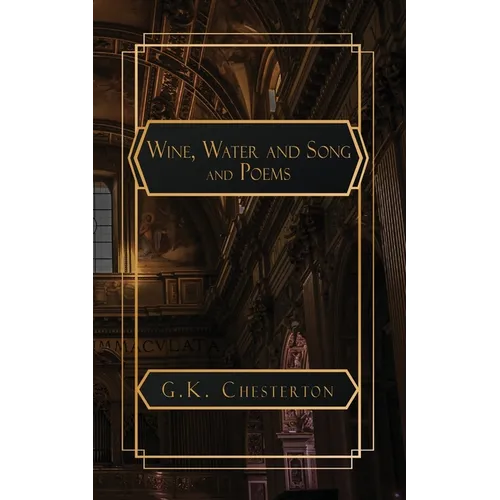 Wine. Water and Song and Poems