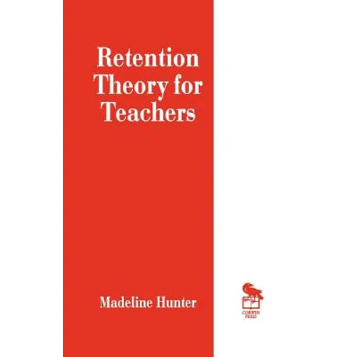 Retention Theory for Teachers