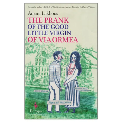 The Prank of the Good Little Virgin of Via Ormea