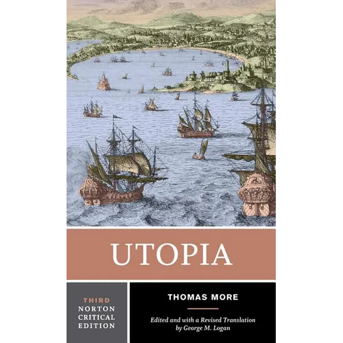 Utopia: A Norton Critical Edition