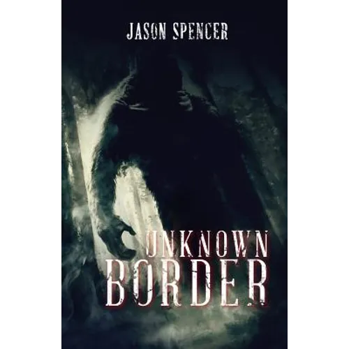 Unknown Border