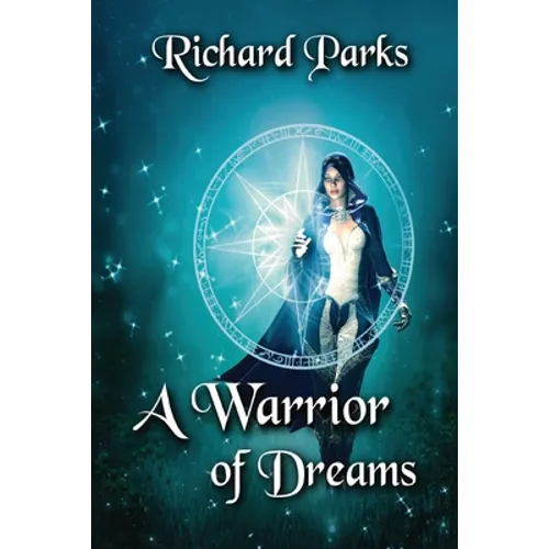 A Warrior of Dreams