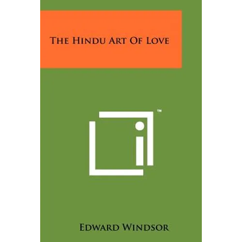 The Hindu Art Of Love