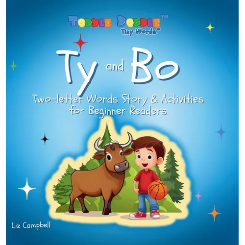 Ty and Bo: Two-letter Words Story and Activity Book for Beginner Readers