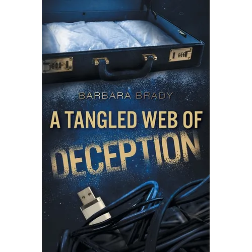 A Tangled Web of Deception