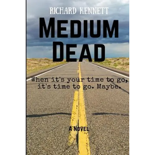 Medium Dead