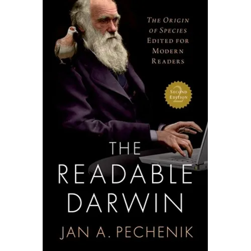 The Readable Darwin: The Origin of Species Edited for Modern Readers
