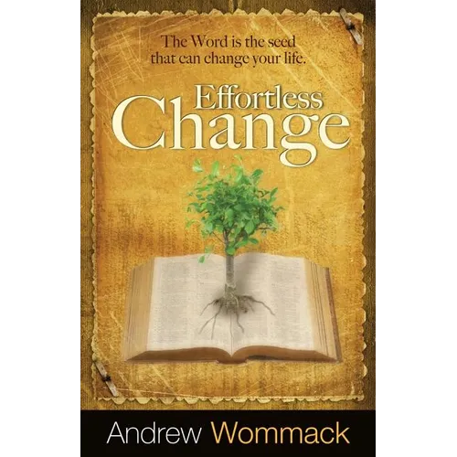 Effortless Change
