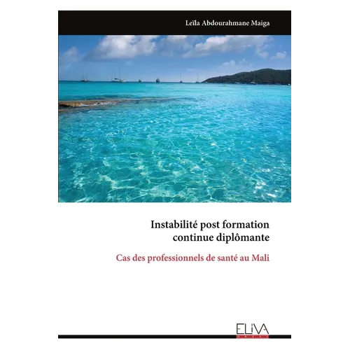 Instabilité post formation continue diplômante: Cas des professionnels de santé au Mali