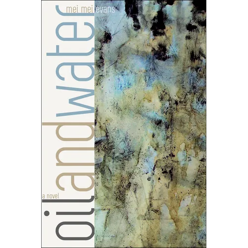 Oil and Water