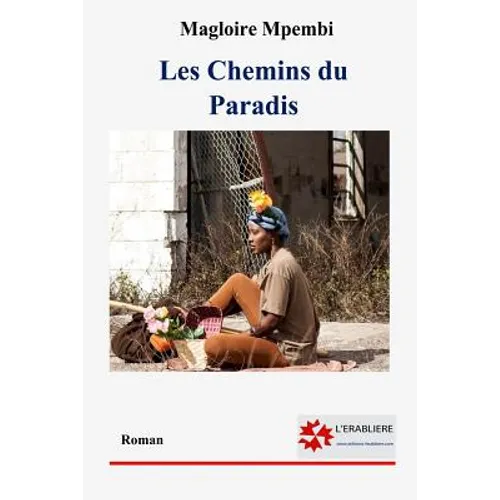 Les chemins du Paradis