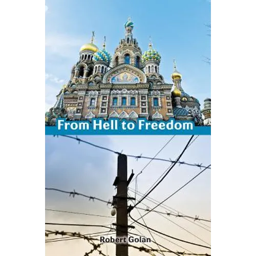 From Hell to Freedom