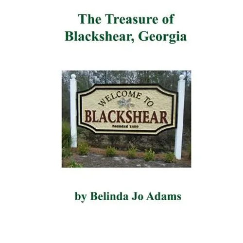 The Treasure of Blackshear, Georgia