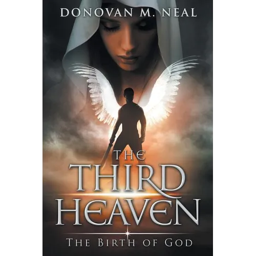 The Third Heaven: The Birth of God