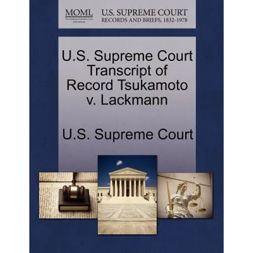 U.S. Supreme Court Transcript of Record Tsukamoto V. Lackmann