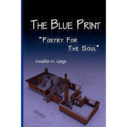 The Blue Print: Poetry for the Soul
