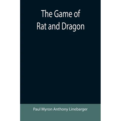 The Game of Rat and Dragon