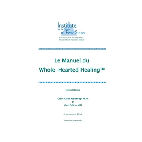 Le manuel du
 Whole-Hearted Healing