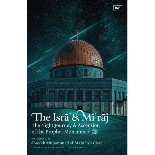 The Isra' & Mi'raj