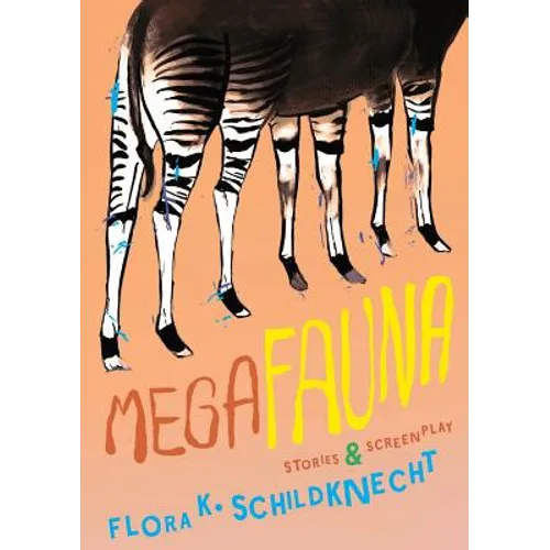 Megafauna: Stories and Screenplay