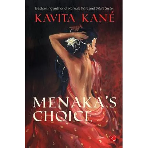 Menaka's Choice