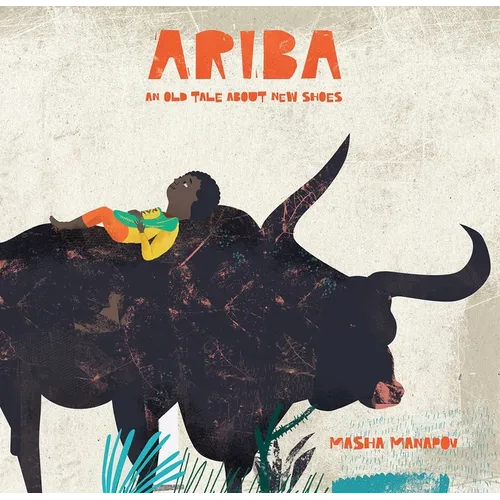 Ariba: An Old Tale about New Shoes