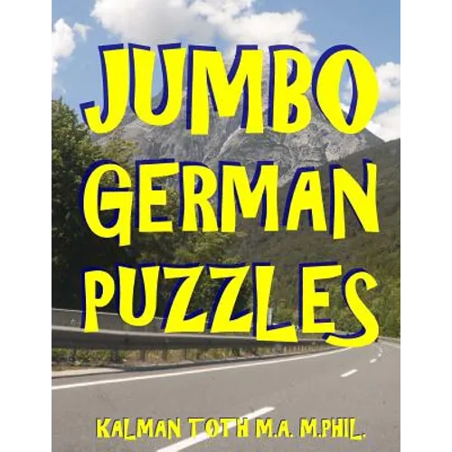 Jumbo German Puzzles: 101 Large Print German Word Search Puzzles