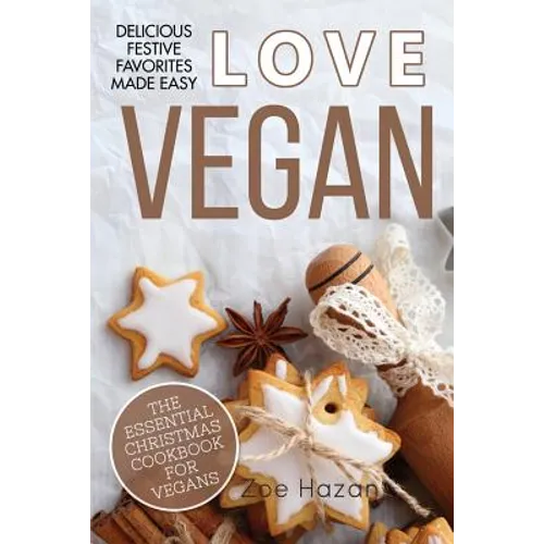 The Essential Christmas Cookbook for Vegans