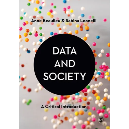 Data and Society: A Critical Introduction