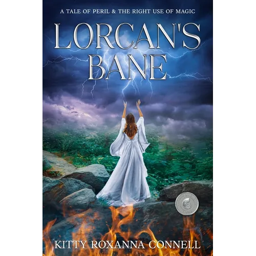 Lorcan's Bane: a tale of peril & the right use of magic