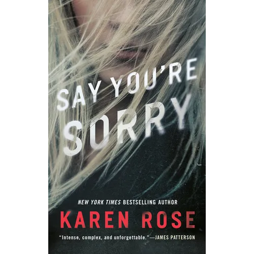 Say You're Sorry