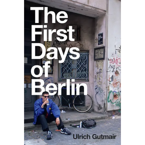The First Days of Berlin: The Sound of Change