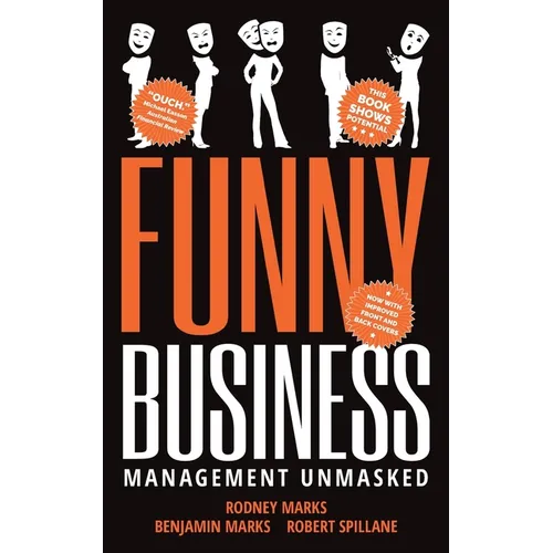 Funny Business: Management Unmasked