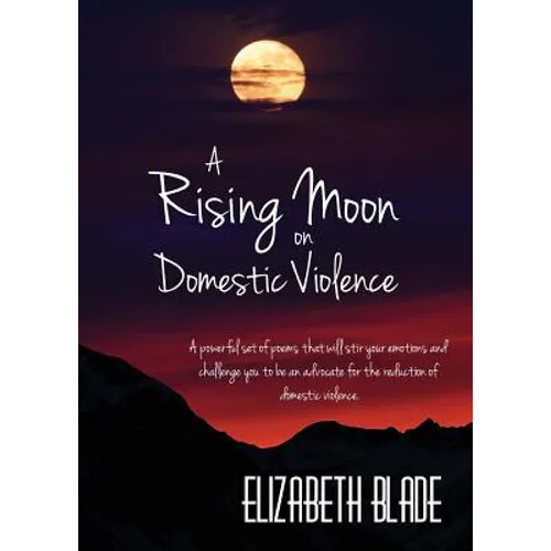 A Rising Moon on Domestic Violence