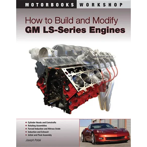 How to Build and Modify GM LS-Series Engines