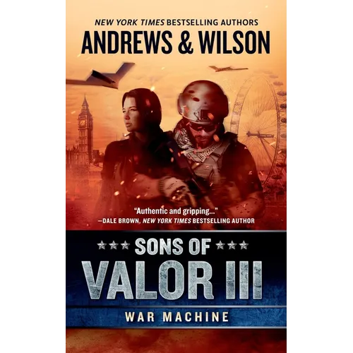 Sons of Valor III: War Machine