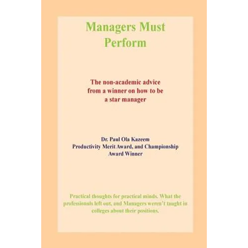 Managers Must Perform