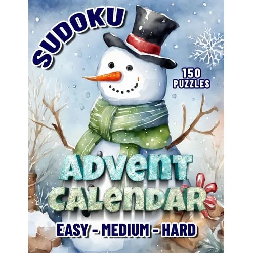 Sudoku Advent Calendar: Christmas Sudoku Puzzle Book For Adults. December's Daily Dose of Cheer.