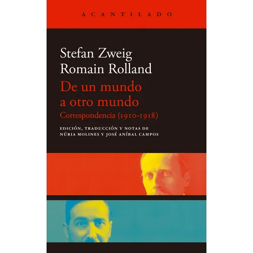 de Un Mundo a Otro Mundo: Correspondencia (1910-1918)
