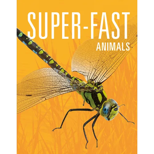 Super-Fast Animals