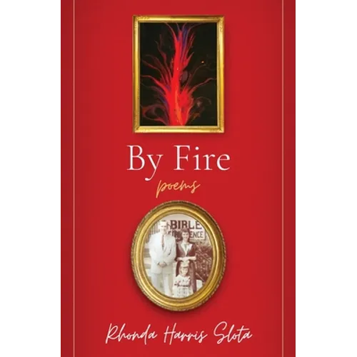 By Fire