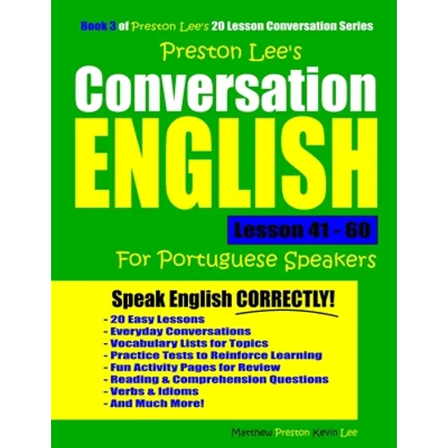 Preston Lee's Conversation English For Portuguese Speakers Lesson 41 - 60