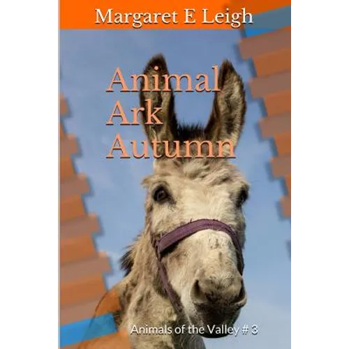 Animal Ark Autumn: Animals of the Valley