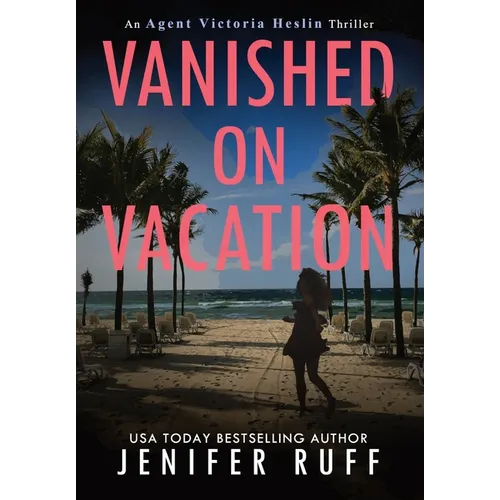 Vanished on Vacation