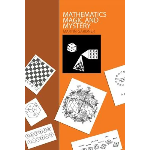 Mathematics, Magic and Mystery