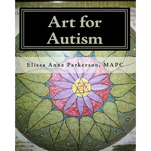 Art for Autism: Enhancing the Lives of Children