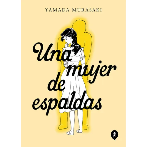 Una Mujer de Espaldas / Talk to My Back